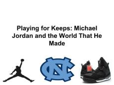 乔丹与他创造的世界-Michael Jordan and the World That He Made