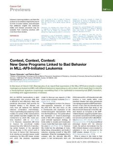 Cancer Cell-2016-Context, Context, Context- New Gene Programs Linked to Bad Behavior in MLL-AF9-Initiated Leukemia