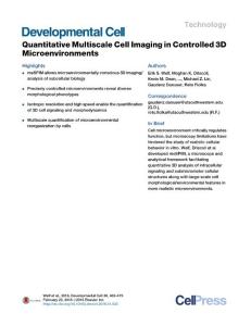 Developmental Cell-2016-Quantitative Multiscale Cell Imaging in Controlled 3D Microenvironments
