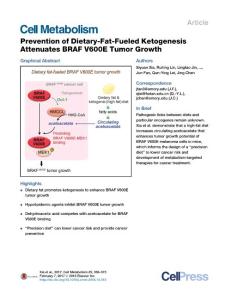 Cell Metabolism-2017-Prevention of Dietary-Fat-Fueled Ketogenesis Attenuates BRAF V600E Tumor Growth