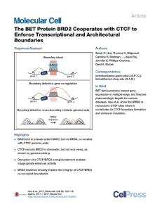 Molecular Cell-2017-The BET Protein BRD2 Cooperates with CTCF to Enforce Transcriptional and Architectural Boundaries