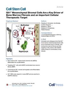 Cell Stem Cell-2017-Gli1+ Mesenchymal Stromal Cells Are a Key Driver of Bone Marrow Fibrosis and an Important Cellular Therapeutic Target
