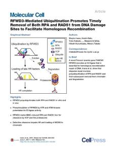 Molecular Cell-2017-RFWD3-Mediated Ubiquitination Promotes Timely Removal of Both RPA and RAD51 from DNA Damage Sites to Facilitate Homologous Recombination