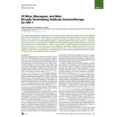 Cell-Host-Microbe_2017_Of-Mice-Macaques-and-Men-Broadly-Neutralizing-Antibody-Immunotherapy-for-HIV-1