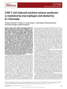 nm.2018-CAR T cell–induced cytokine release syndrome is mediated by macrophages and abated by IL-1 blockade