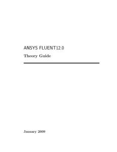 ANSYS 12.0 流体理论指南（上）-ANSYS 12.0 Fluent Theory Guide