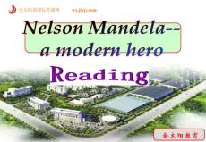 Nelson_Mandela_a_modern_hero_Reading课件（新人教版高中英语必修1_unit_5）