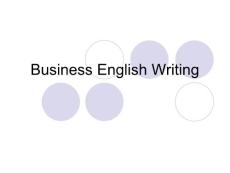1.商务写作风格Business Writing style