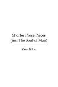 Oscar Wilde - Shorter Prose of Oscar Wilde