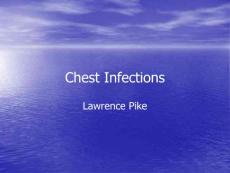胸部感染（英文PPT）Chest Infections