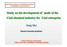 中国煤化工发展模式探索（煤制油，煤制烯烃，煤制甲醇）