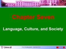 语言学概论 Chapter Seven Language, Culture, and Society