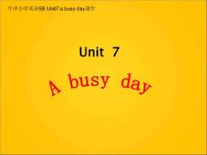 5B Unit7 a busy day课件