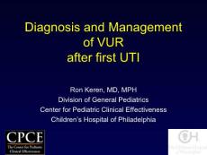 抗生素英文课件精品—— Diagnosis and Management of VUR after first UTI