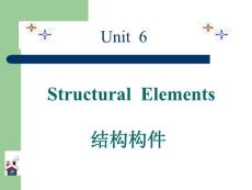 《土木工程英语》Unit6 Structual Elements(结构构件)26P
