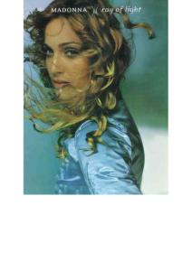 麦当娜歌曲钢琴伴奏谱 Madonna - Ray Of Light 光芒万丈 声乐五线谱 钢琴伴唱 人声与钢琴 乐谱 吉他 五线谱 歌本