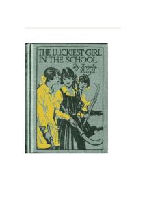 英语读物女生故事The Luckiest Girl in the School, by Angela Brazil