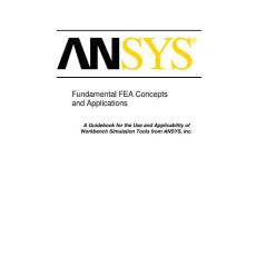 ANSYS Fundamental FEA Concepts and Applications