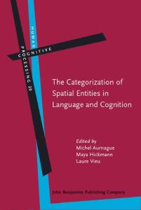 searching for the categorization of spatial entities in language and cognition