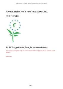 Application pack for the ecolabel for vacuum cleaners - part 2 ：用于真空吸塵器的生態(tài)標(biāo)簽的應(yīng)用包2