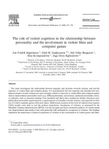 2006The role of violent cognition in the relationship between personality and the involvement in violent films and computer games