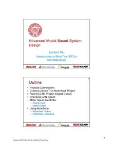 MBSD2 Lecture 16 MotoHawk and MotoTron ECUs