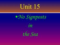 no signposts in the sea 高级英语教案