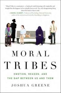 Moral Tribes Emotion  Reason  and the Gap Between Us and Them-[Joshua Greene]