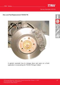 A generic example how to change discs and pads on a …