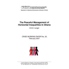 The Peaceful Management of Horizontal Inequalities in Ghana.