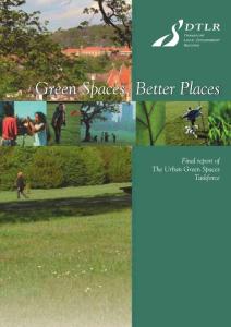 Green Spaces  Better Places