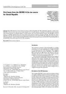 First beam from the DECRIS 14-2m ion source for Slovak…
