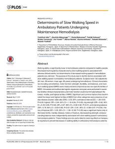 Determinants of Slow Walking Speed in Ambulatory Patients Undergoing Maintenance Hemodialysis.缓慢步行速度的决定因素的患者接受维护血液透析
