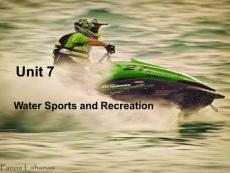 海事基础英语综合教程第一册Unit7 Water Sports and Recreation