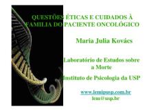 julia_kovacs_questoes_eticas_cuidados_familia