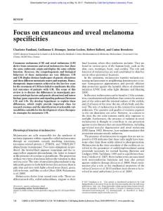 Genes Dev.-2017-Pandiani-724-43-Focus on cutaneous and uveal melanoma specificities