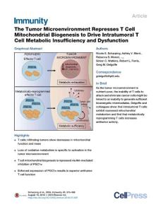 Immunity_2016_The-Tumor-Microenvironment-Represses-T-Cell-Mitochondrial-Biogenesis-to-Drive-Intratumoral-T-Cell-Metabolic-Insufficiency-and-Dysfunctio