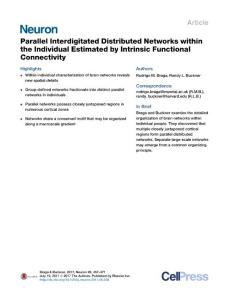 Neuron-2017-Parallel Interdigitated Distributed Networks within the Individual Estimated by Intrinsic Functional Connectivity