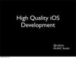 High Quality iOS Development