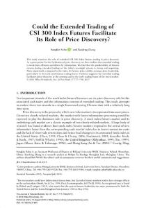 could the extended trading of csi 300 index futures facilitate its role of price discovery