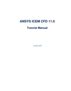 ANSYS_ICEM_CFD_11[1].0_Tutorial_Manual_例子教 程_手册