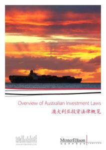 OVERVIEW OF AUSTRALIAN INVESTMENT LAWS 澳大利亚投资法律概览