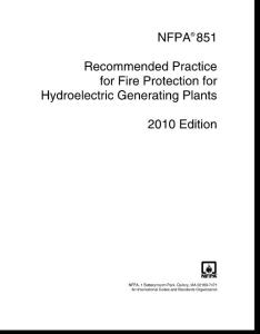 NFPA 851-2010 Recommended Practice for Fire Protection for Hydroelectric Generating Plants