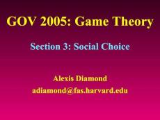 哈佛大學--博弈論課件(英文)Game theory section3 Social Choice