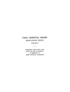 YALE ORIENTAL SERIES. BABYLONIAN TEXT VOL I MISCELLANEOUS INSCRIPTIONS IN THE YALE BABYLONIAN COLLECTION