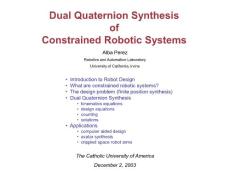 Dual Quaternion Synthesis of Constrained Robotic Systems