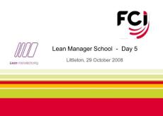 Lean Manager School - Day 5 - QRQC