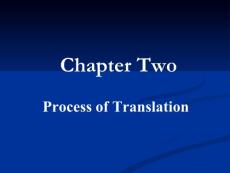 翻譯的過程，2010. 11. Chapter 2 Process of Translation (1)