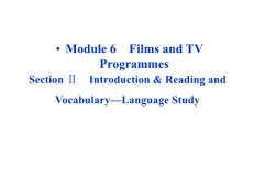 Module_6　Films_and_TV_ProgrammesSectionⅡ__课件（外研版必修二）