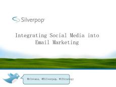 社会媒体整合成电子邮件行销Integrating social media into email marketing【国外优秀ppt精品选】